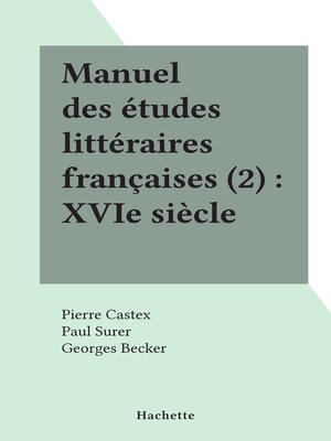cover image of Manuel des études littéraires françaises (2)